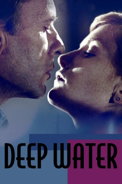 Deep Water (Eaux profondes)