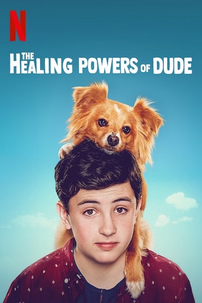 The Healing Powers of Dude - Season 1