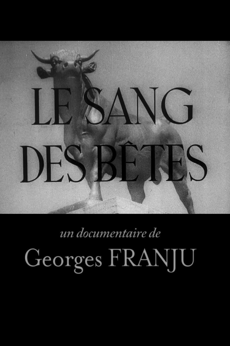 Le sang des b&ecirc;tes [Audio: French]