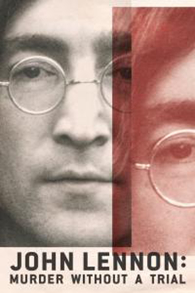 John Lennon: Murder Without a Trial - Season 1