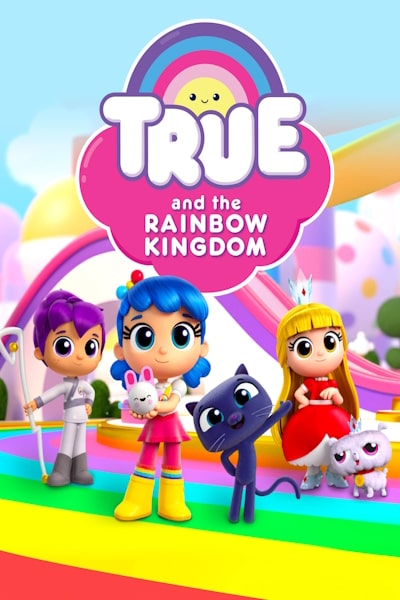 True and the Rainbow Kingdom - Season 3