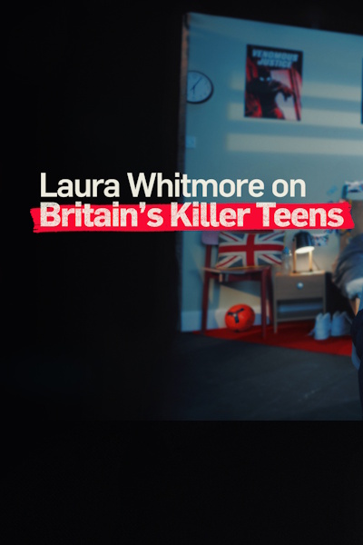 Laura Whitmore on Britains Teen Killers - Season 1