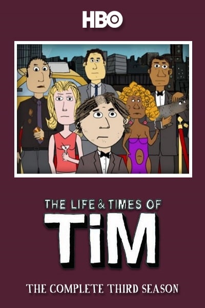 The Life and Times of Tim - Season 3