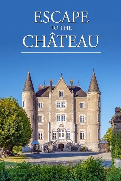 Escape to the Chateau - Season 7