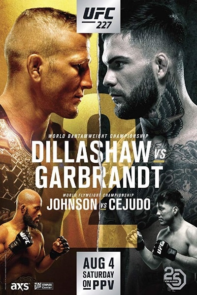 UFC 227: Dillashaw vs. Garbrandt 2