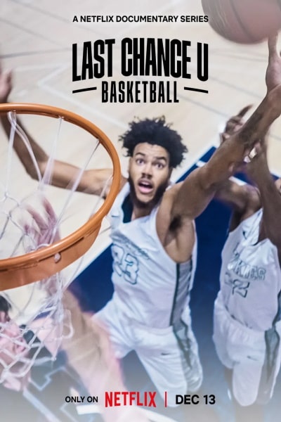 Last Chance U: Basketball - Season 2