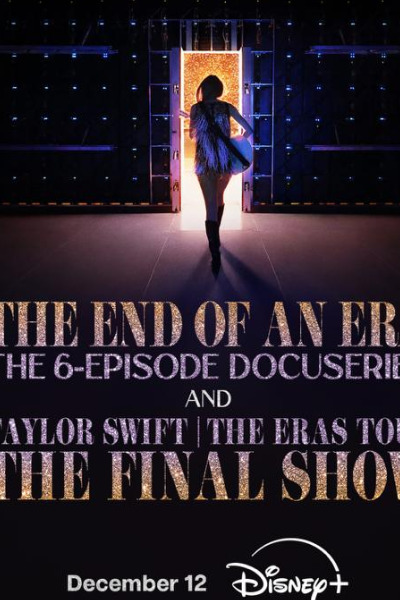 Taylor Swift: The Eras Tour - The Final Show
