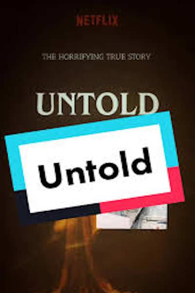 Untold - Season 3