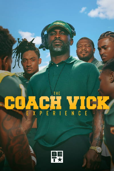 The Coach Vick Experience - Season 1