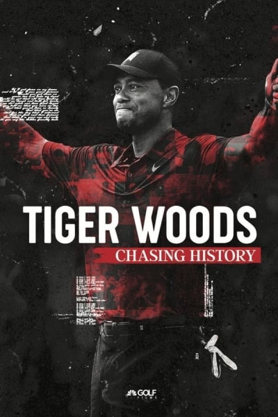 Tiger Woods: Chasing History