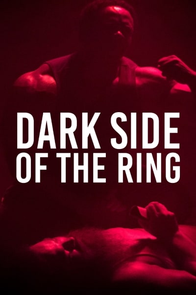 Dark Side of the Ring - Season 2