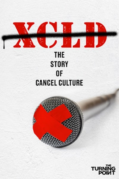 The Turning Point XCLD The Story of Cancel Culture