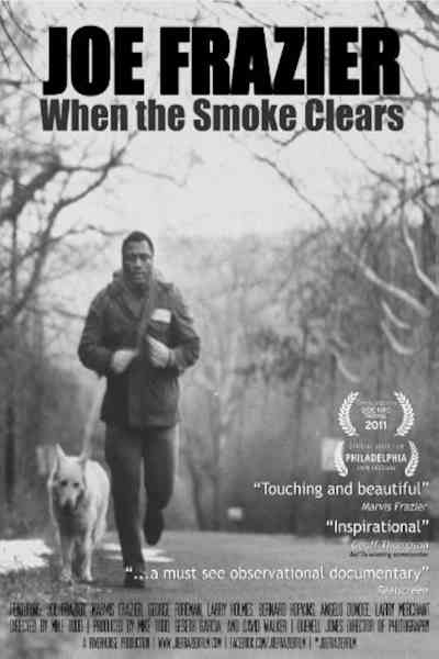 Joe Frazier When the Smoke Clears