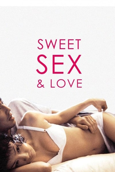Sweet Sex and Love (Mat-iss-neun sek-seu keu-ri-go sa-lang)