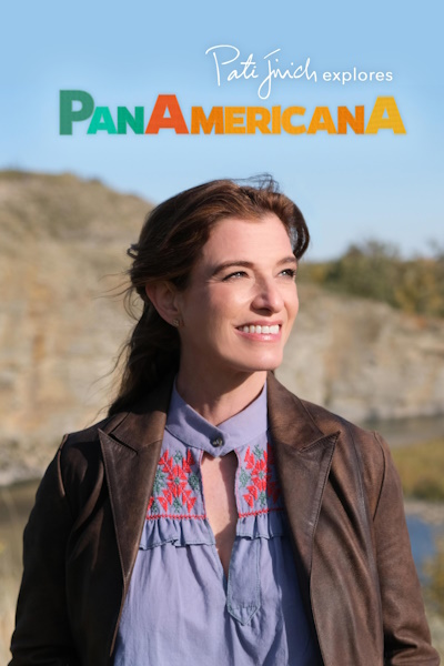 Pati Jinich Explores Panamericana - Season 1