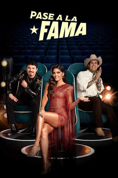 Path to Fame (Pase a la fama) - Season 1