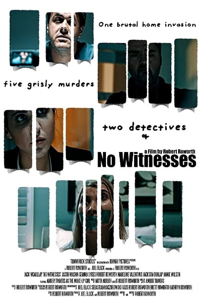 No Witnesses